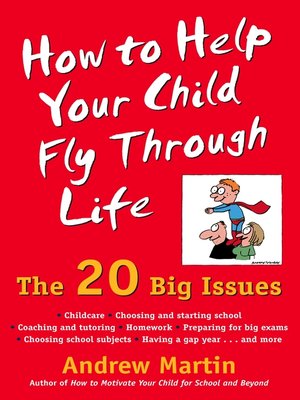 cover image of How to Help Your Child Fly Through Life